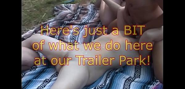  ALL about our TRAILER PARK